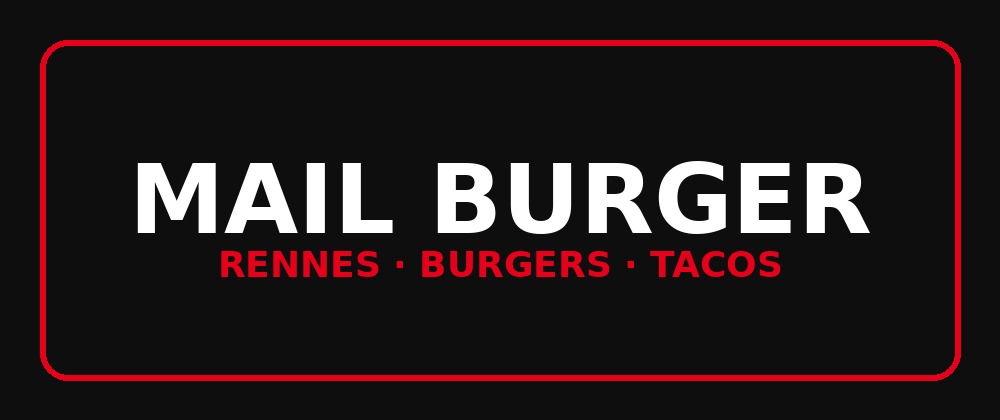 Mail Burger Rennes
